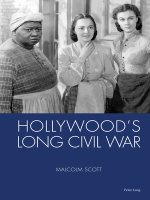 cover image of Hollywood's Long Civil War